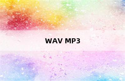WAV MP3